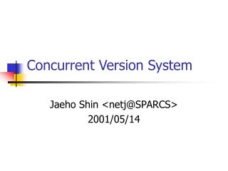 Concurrent Version System