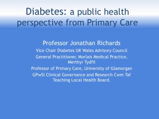 Diabetes: a public health perspective from Primary Care