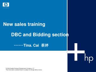New sales training DBC and Bidding section ------ Tina. Cai 蔡婷