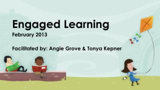 Engaged Learning