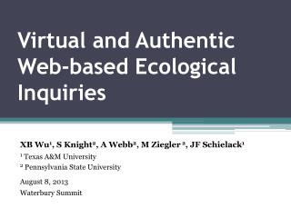 Virtual and Authentic Web-based Ecological Inquiries