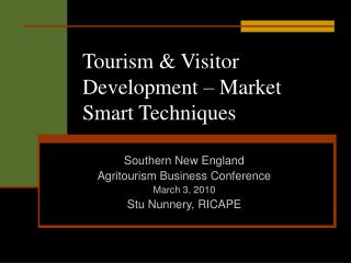 Tourism &amp; Visitor Development – Market Smart Techniques