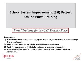 Portal Training for the CSS Teacher Form