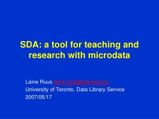 SDA: a tool for teaching and research with microdata
