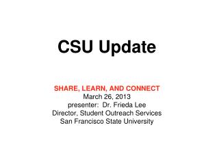 CSU Update