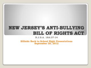 NEW JERSEY’S ANTI-BULLYING BILL OF RIGHTS ACT