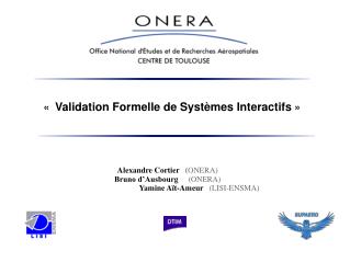 «  Validation Formelle de Systèmes Interactifs »
