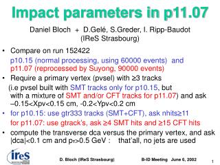 Impact parameters in p11.07