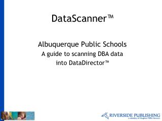 DataScanner™
