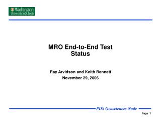 MRO End-to-End Test Status