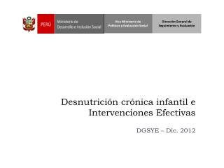 Desnutrición crónica infantil e Intervenciones Efectivas