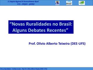 Prof. Olívio Alberto Teixeira (DEE-UFS)