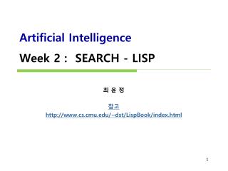 Artificial Intelligence Week 2 : SEARCH - LISP