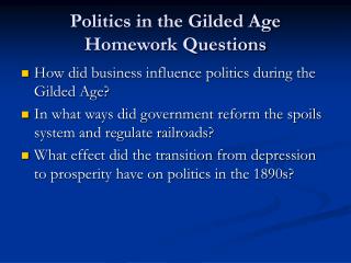 Politics in the Gilded Age Homework Questions