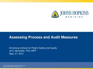 Assessing Process and Audit Measures