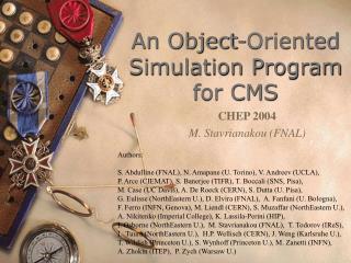 An Object-Oriented Simulation Program for CMS