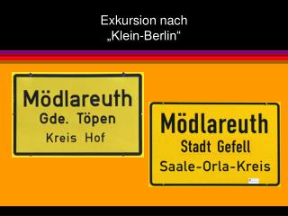 Exkursion nach „Klein-Berlin“
