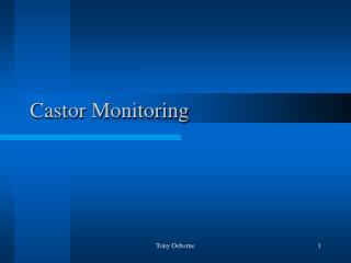 Castor Monitoring