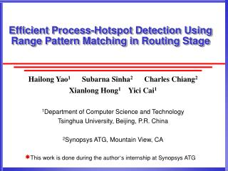 Efficient Process-Hotspot Detection Using Range Pattern Matching in Routing Stage