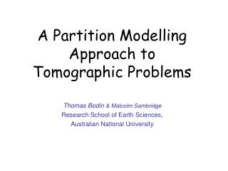 A Partition Modelling Approach to Tomographic Problems