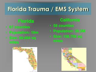 Florida Trauma / EMS System