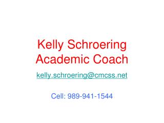 Kelly Schroering Academic Coach