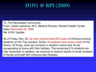H1N1 @ RPI (2009)