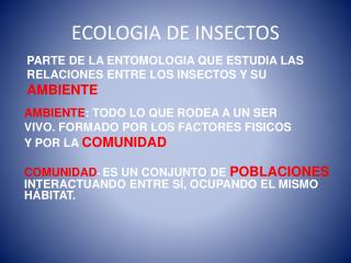 ECOLOGIA DE INSECTOS