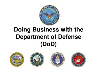 Doing Business with the Department of Defense (DoD)