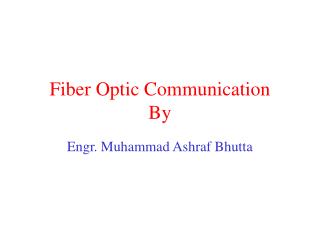 Fiber Optic Communication By