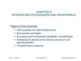 CHAPTER 8 INTERFACING PROCESSORS AND PERIPHERALS