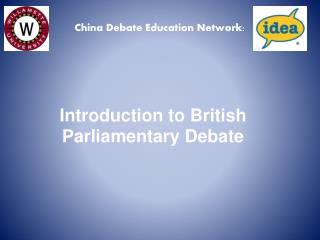 Introduction to British Parliamentary Debate