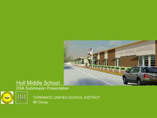 Hull Middle School DSA Submission Presentation