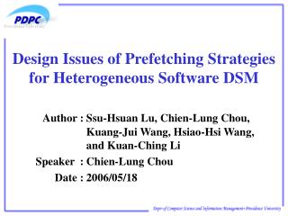 Design Issues of Prefetching Strategies for Heterogeneous Software DSM