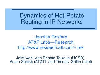 Dynamics of Hot-Potato Routing in IP Networks