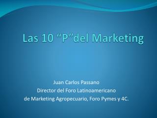 Las 10 “ P”del Marketing