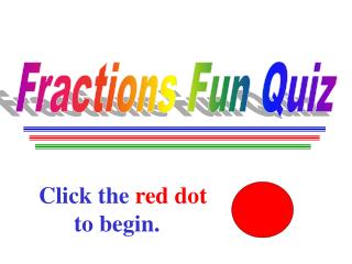 Fractions Fun Quiz