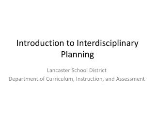 Introduction to Interdisciplinary Planning