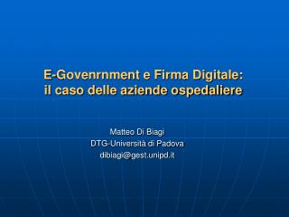 E-Govenrnment e Firma Digitale: il caso delle aziende ospedaliere