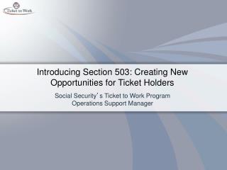 Introducing Section 503: Creating New Opportunities for Ticket Holders