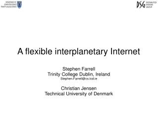 A flexible interplanetary Internet