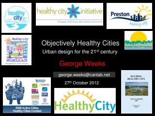 Objectively Healthy Cities