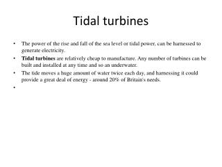 Tidal turbines