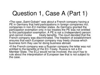 Question 1, Case A (Part 1)