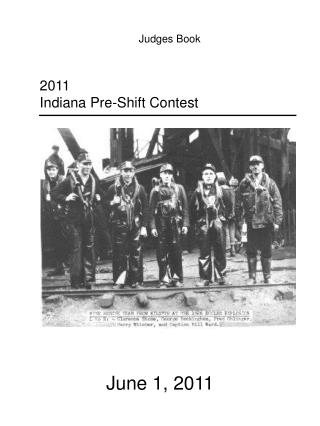 2011 Indiana Pre-Shift Contest