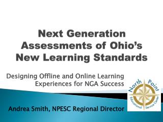 Next Generation Assessments of Ohio’s New Learning Standards