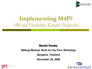 Implementing M4P? HR and Flexibility: Katalyst Perspective