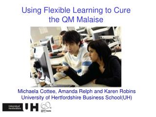 Using Flexible Learning to Cure the QM Malaise