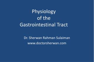 Physiology of the Gastrointestinal Tract