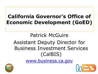 California Governor’s Office of Economic Development (GoED)